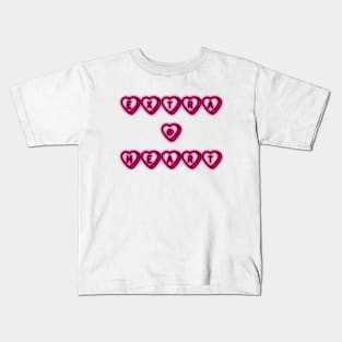 Extra @ Heart Kids T-Shirt